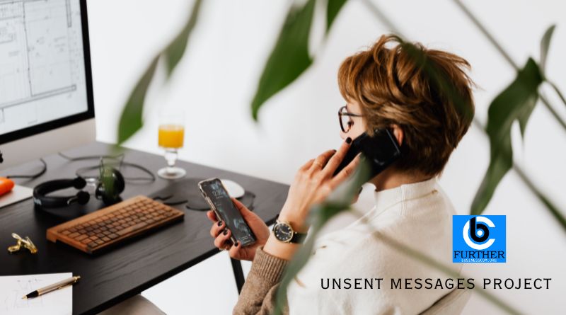 Unsent Messages Project