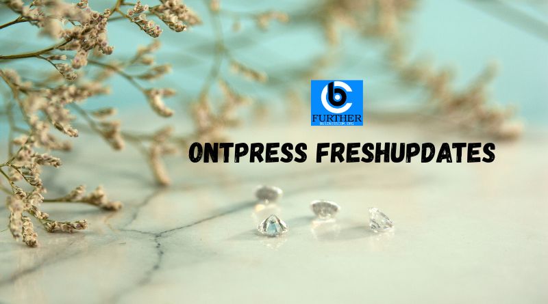 ontpress freshupdates