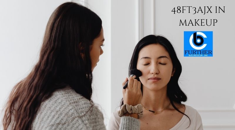 48ft3ajx in Makeup