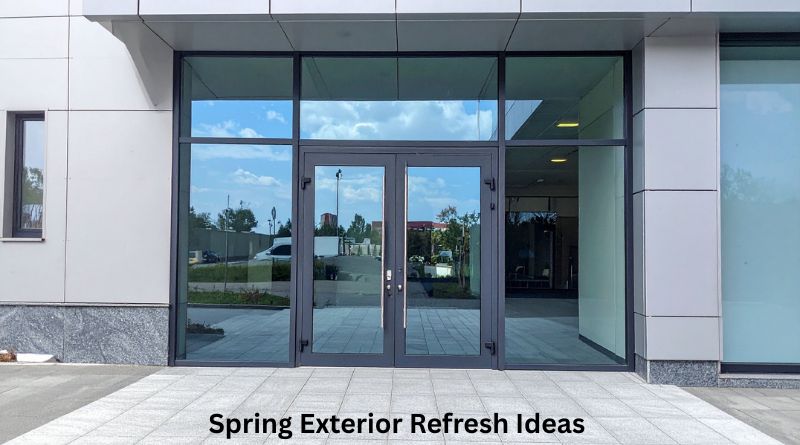 Spring Exterior Refresh Ideas